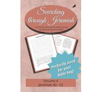 Searching Through Jeremiah: Chapters 40-52: 50