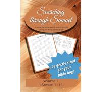 Searching Through Samuel: 1 Samuel 1-16: 20