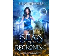 Seas the Reckoning: An Urban Fantasy Novel: Carolina Magic 3