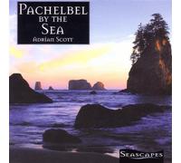 Seascapes Series - Pachelbel By the Sea