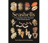 Seashells: A Compendium of Five Thousand of the World's Species