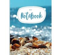 Seashells Notebook: Shells and Shorelines: A Coastal Notebook for Journaling and Daily Notes