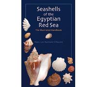 Seashells of the Egyptian Red Sea: An Illustrated Handbook: The Illustrated Handbook