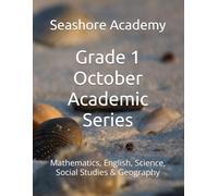 Seashore Academy October Academic Series for Grade 1