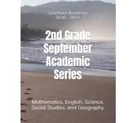 Seashore Academy September Academic Series for 2nd Grade 2.0