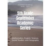 Seashore Academy September Academic Series for 5th Grade 2.0