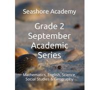 Seashore Academy September Academic Series for Grade 2