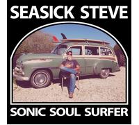 Seasick Steve - Sonic Soul Surfer