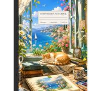 Seaside Daydreams: A Coastal Composition Notebook with Cozy Window Views, Flowers, and a Sleeping Cat