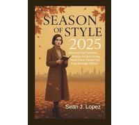 Season of Style 2025: Amazon Fall Fashion, Beauty & Cozy Living Must-Have Trends You Can Actually Afford