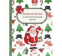 Season of Thanks: A Christmas Gratitude Journal