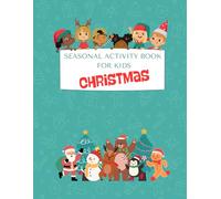 Seasonal Activity Book for Kids: Children's Christmas Dinner Table Entertainment