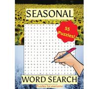 Seasonal Word Search Puzzles for All Ages!: Easy to read print about spring, summer, autumn, winter, and festive holidays! 8,5x11 inches, 110 pages, ... gift for vacations, holidays and free time!