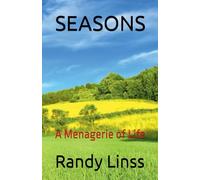 Seasons: A Menagerie of Life