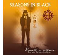Seasons in Black Deadtime Stories: End After, There's Not Nothing... (Vinyl LP)