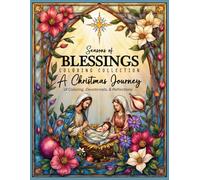Seasons of Blessings Coloring Collection: a Christmas Journey: Coloring, Devotionals & Reflections