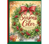 Seasons of Color: An Advent Coloring Book for Everyone
