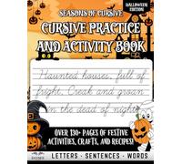 Seasons of Cursive, Halloween Edition: Cursive Practice and Activity Book