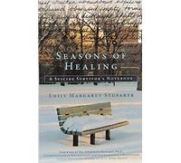 Seasons of Healing A Suicide Survivor's Notebook