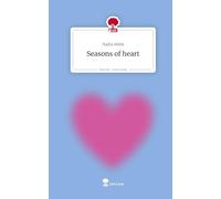 Seasons of heart. Life is a Story - story.one