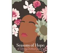 Seasons of Hope: A Testimony Devotional Journal