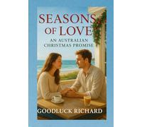 Seasons of Love: An Australian Christmas Promise