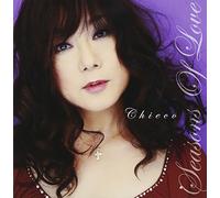 SEASONS OF LOVE - CHIEKO