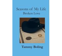 Seasons of My Life: Broken Love