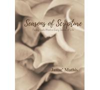 Seasons of Scripture: Finding God’s Word in Every Season of Life