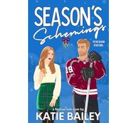 Season's Schemings: A Holiday Hockey Rom Com: 1