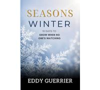 Seasons: Winter: 10-Days for What Grows in the Dark