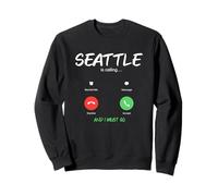 Seattle Chiama e Devo Andare a Washington in Viaggio Felpa