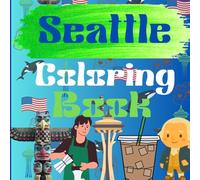 Seattle Coloring Book