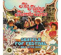 Seattle Pop Festival July 27th 1969 - Flying Burrito Brothers (The) (Audio Cd)