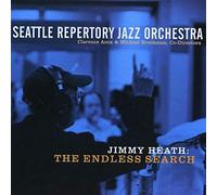 Seattle Repertory Jazz Orchestra - Jimmy Heath: The Endless Search