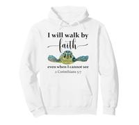 Seaturtle Turtle I Will Walk By Faith Even When I Cannot See Felpa con Cappuccio