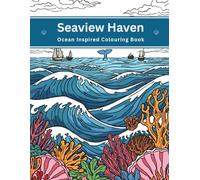 Seaview Haven: An Ocean Inspired Colouring Escape