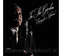 Seawright Jr, Norman H - In The Garden: Songs For Mommie