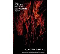 Seb Doubinsky Jordan Krall The False Magic Kingdom Cycle (Tascabile)