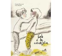Seb e la conchiglia
