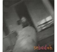 Sebadoh - Rocking the Forest