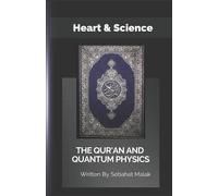 Sebahat Malak The Quran And Quantum Physics (Tascabile)