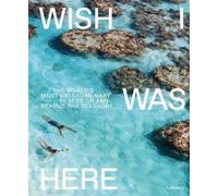 Sebastiaan Bedaux Wish I Was Here (Copertina rigida)