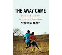 Sebastian Abbot The Away Game (Copertina rigida)