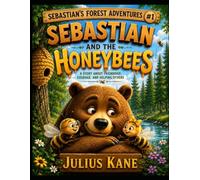 Sebastian And The Honeybees