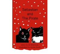 Sebastian and The Pirate - Christmas Edition