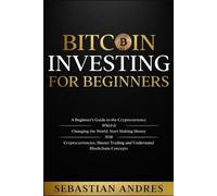 Sebastian Andres Bitcoin investing for beginners (Tascabile)
