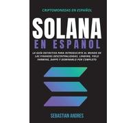 Sebastian Andres Solana en Español (Copertina rigida) Criptomonedas en Español