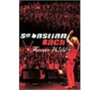 Sebastian Bach - Forever Wild