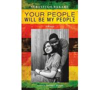 Sebastian Bakare Your People Will Be My People (Copertina rigida)